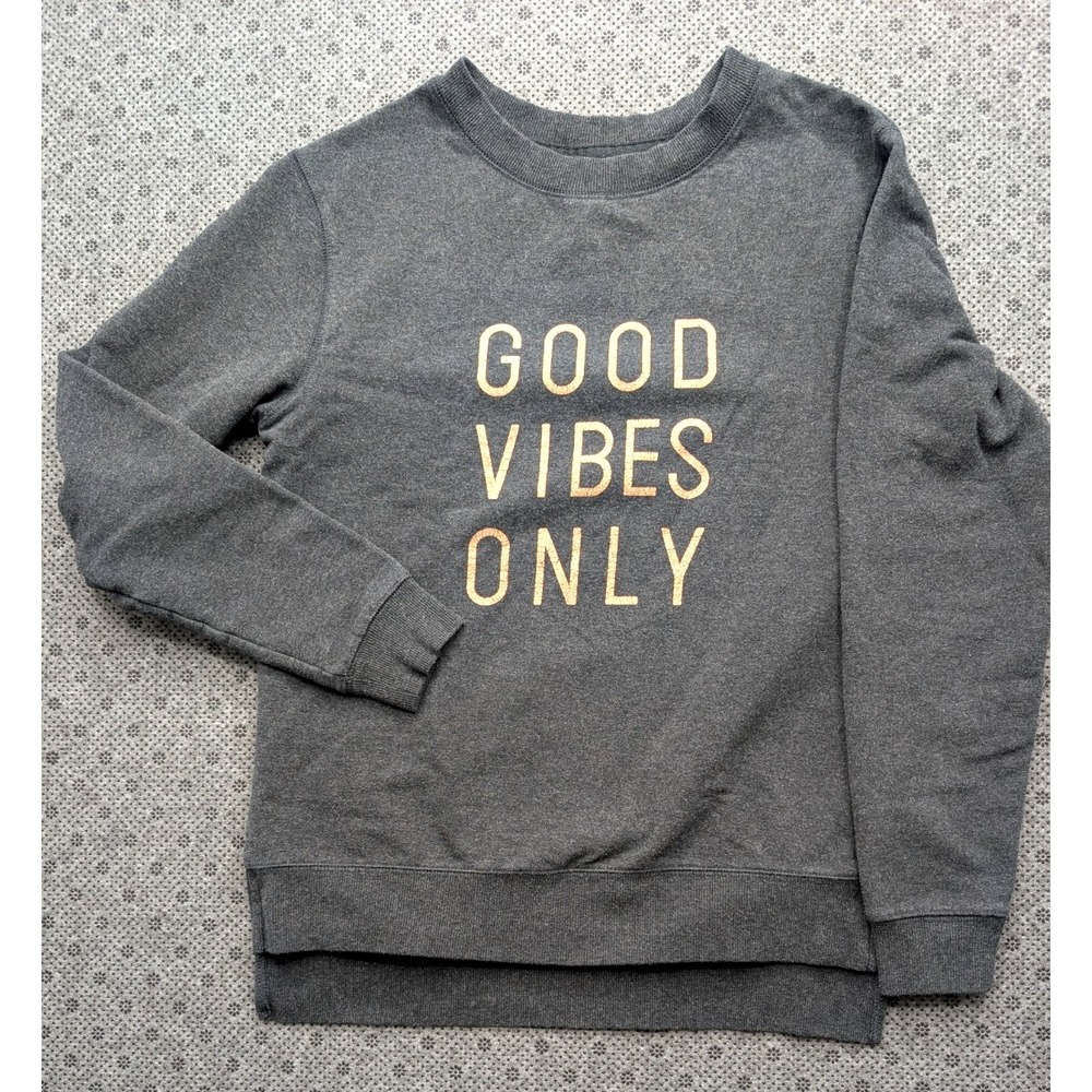 Good Vibes Only Crewneck Sweatshirt Womens Size S Long Sleeve by GreenTea